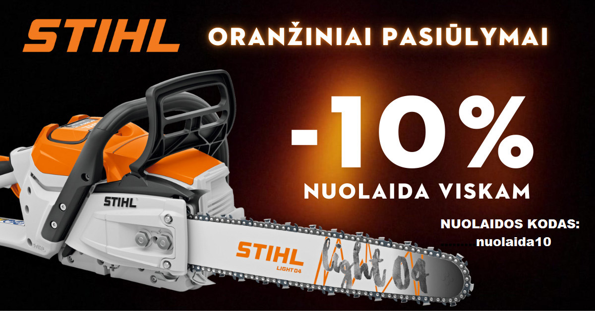 STIHL Oranžiniai pasiūlymai - 10% nuolaida viskam. Nuolaidos kodas: nuolaida10